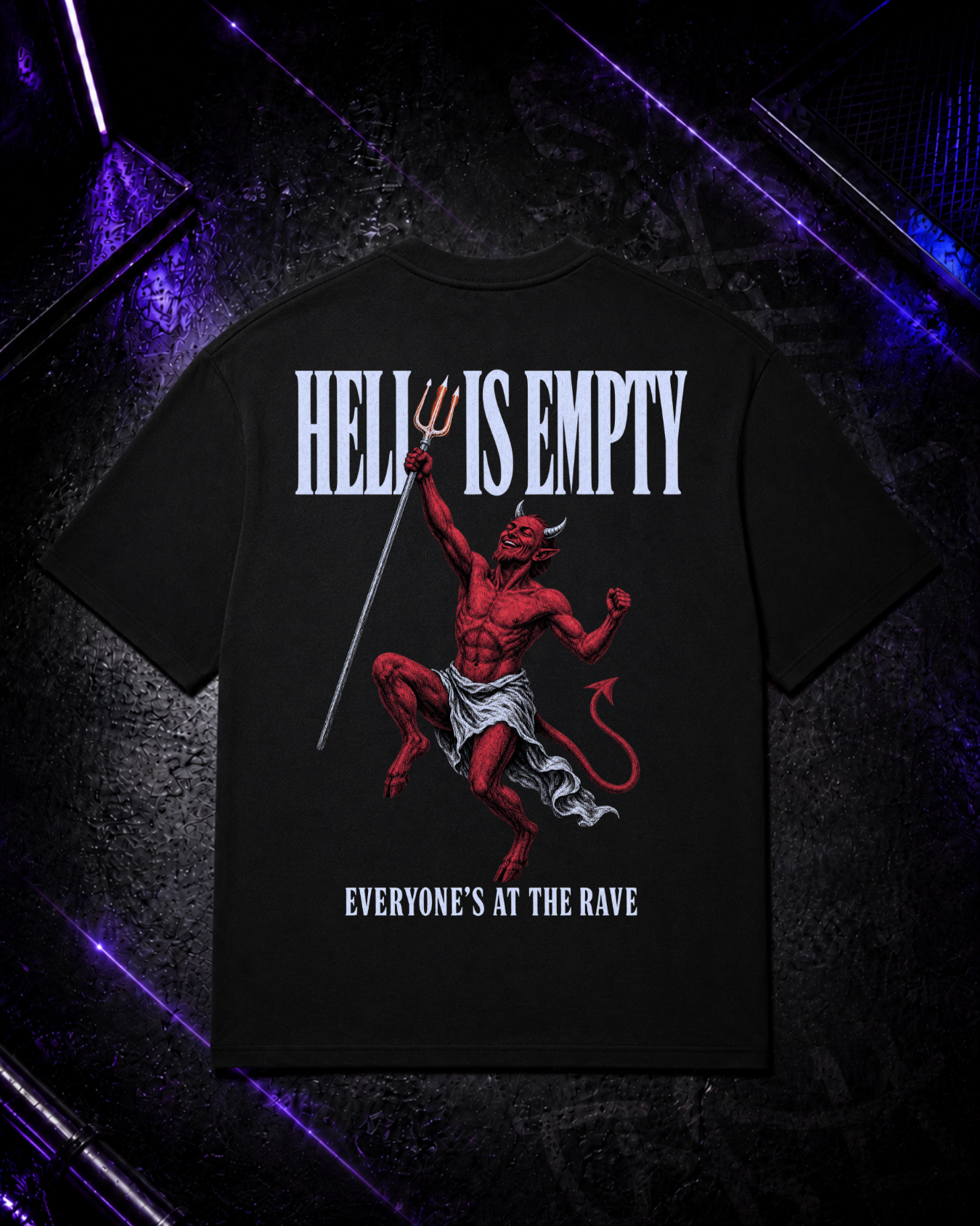 Hell is Empty - Techno Oversized Shirt Backprint
