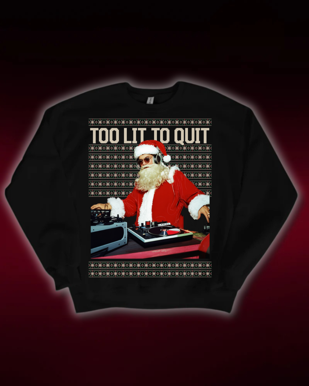 TOO LIT - CHRISTMAS SWEATER