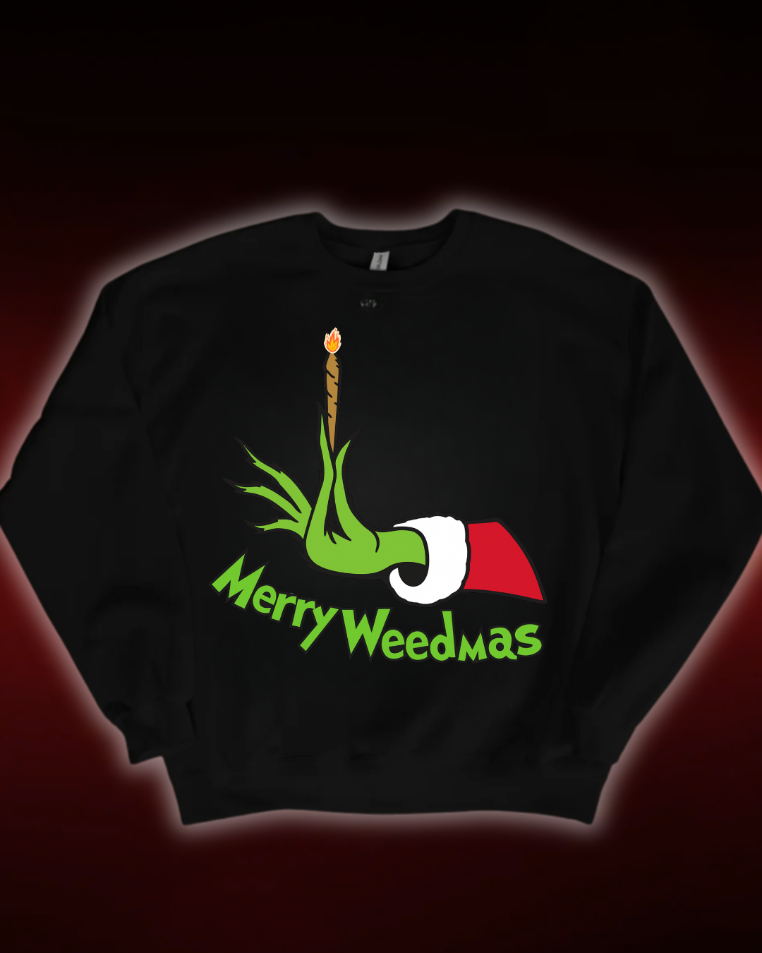 MERRY WEEDMAS - CHRISTMAS SWEATSHIRT