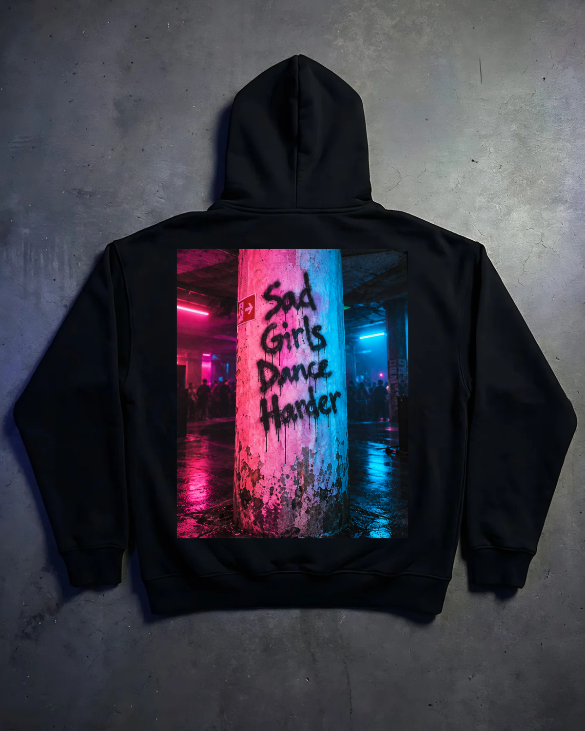 SAD GIRLS DANCE HARDER - Oversized Hoodie