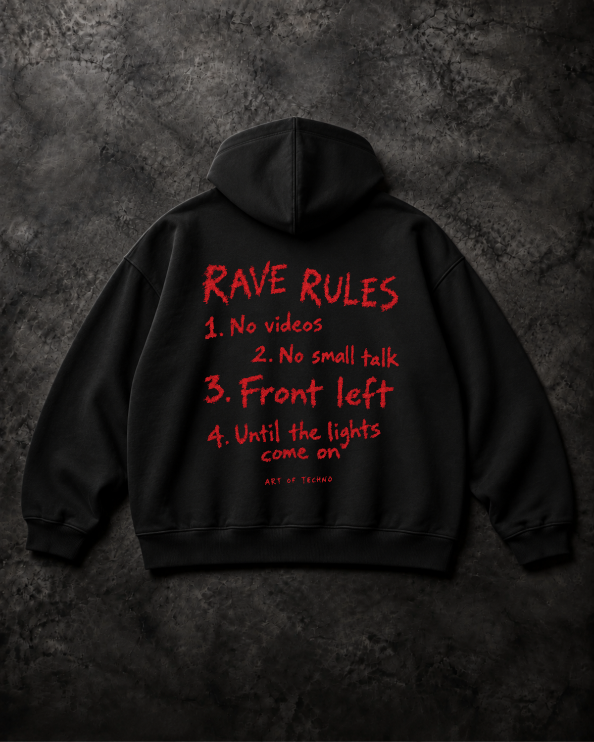 RAVE RULES - OVERSIZED HOODIE