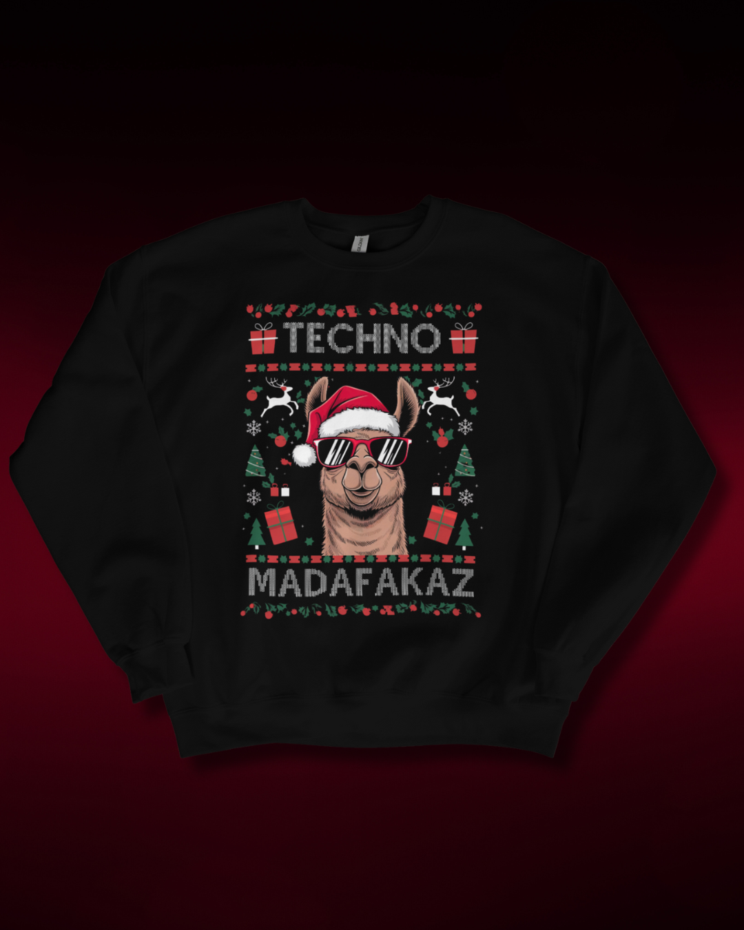 Techno Madafakaz - Christmas Sweatshirt Unisex