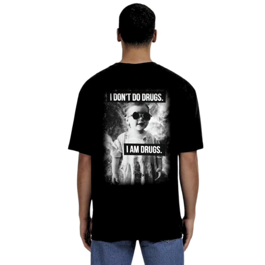 I Am Drugs Oversized T-Shirt