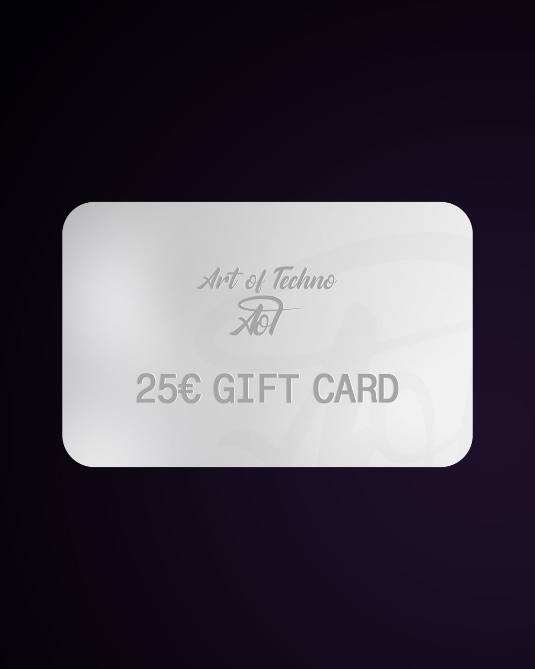 Art Of Techno Gift Card (25-150€)