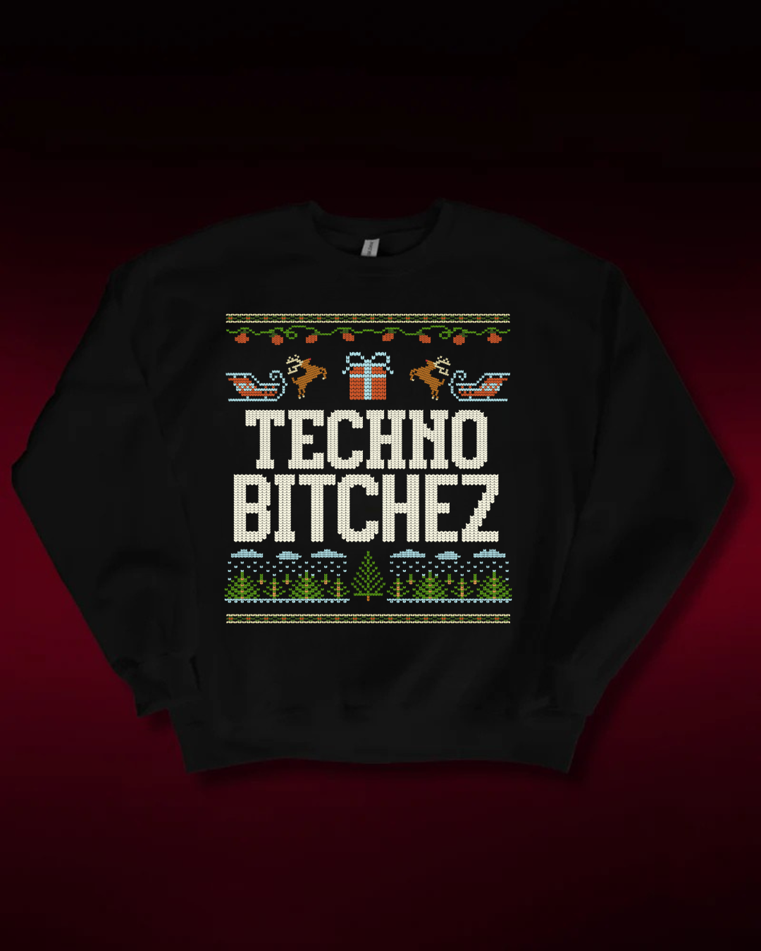 Techno Bitchez - CHRISTMAS SWEATER UNISEX