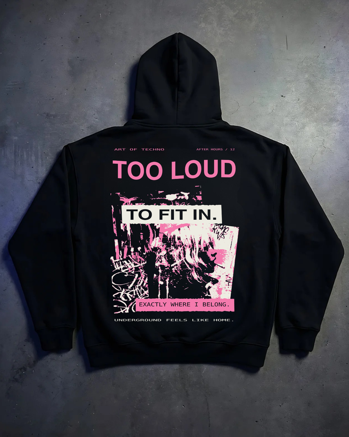 TOO LOUD TO FIT IN - Oversized Hoodie