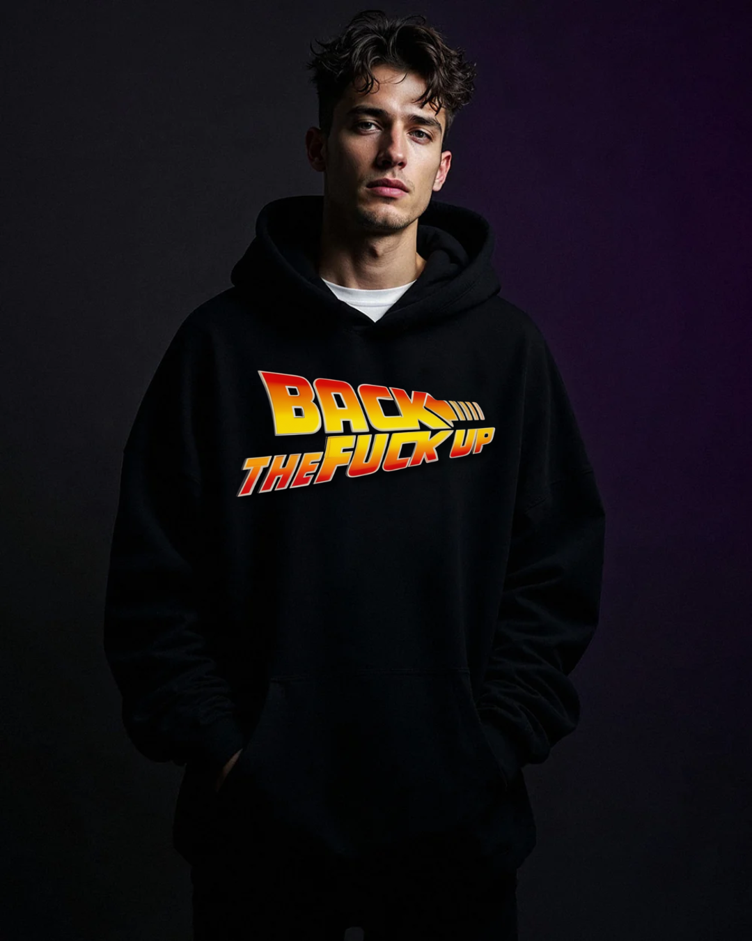 Back the Fuck up - Oversized Hoodie