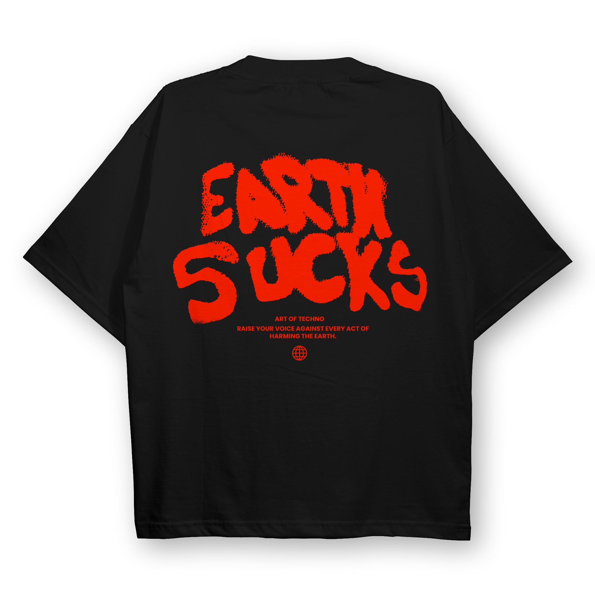 Earth Sucks Oversized Unisex T-Shirt